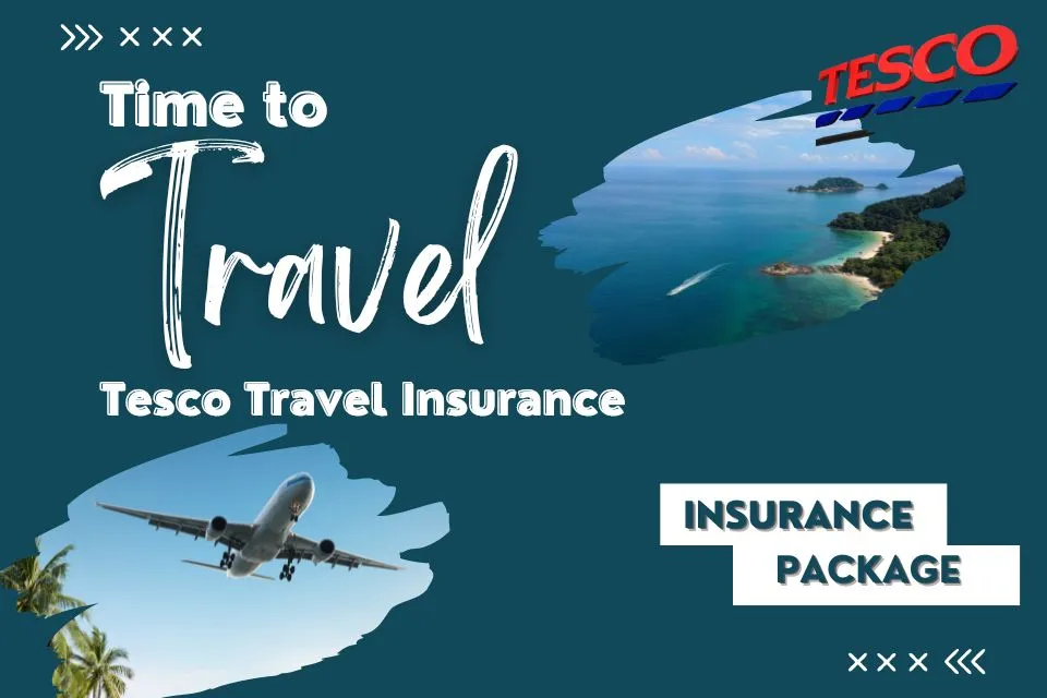 Tesco Travel Insurance package