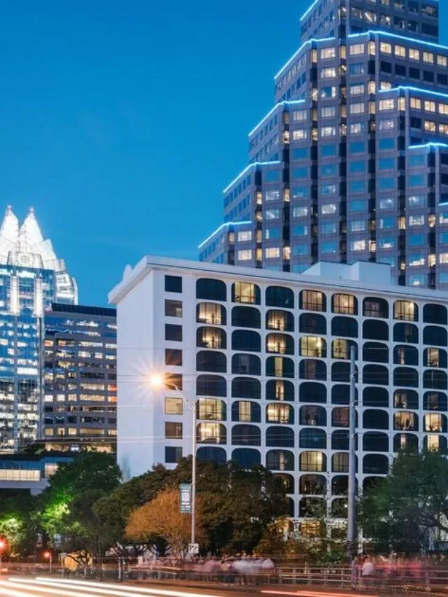Top Luxury Hotels in Austin – Exclusive Comfort & Style 2023